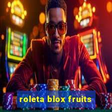 roleta blox fruits